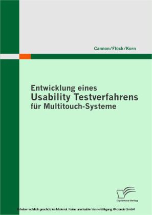 Entwicklung eines Usability Testverfahrens für Multitouch-Systeme