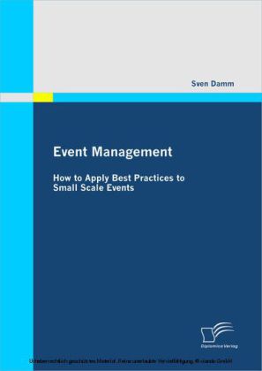 Event Management: How to Apply Best Practices to Small Scale Events