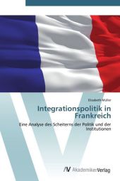 Integrationspolitik in Frankreich