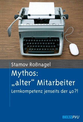 Mythos: "alter" Mitarbeiter