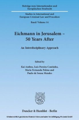 Eichmann in Jerusalem - 50 Years After.