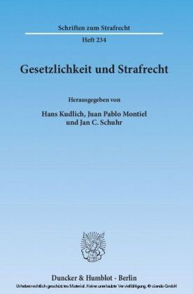 Gesetzlichkeit und Strafrecht.