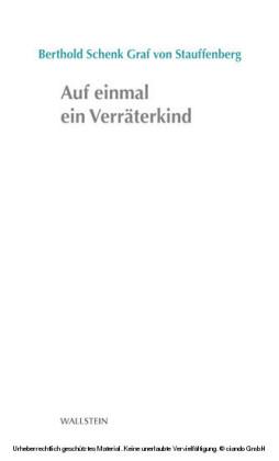 Auf einmal ein Verräterkind