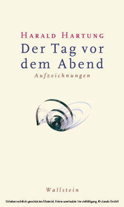 Der Tag vor dem Abend