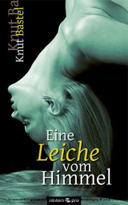 Eine Leiche vom Himmel