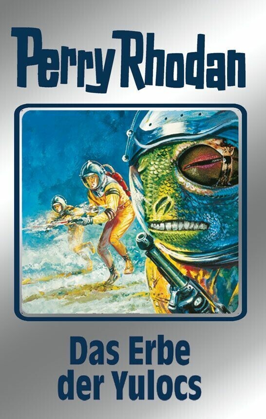 Perry Rhodan 71: Das Erbe der Yulocs (Silberband) main product photo