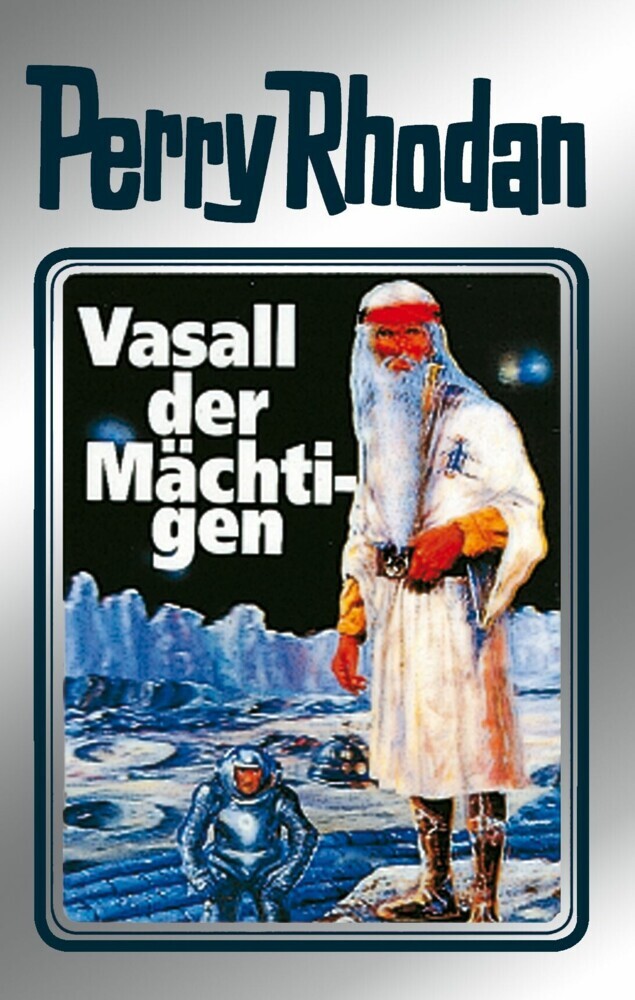 Perry Rhodan 51: Vasall der Mächtigen (Silberband) main product photo