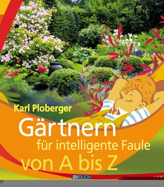 Gärtnern für intelligente Faule von A bis Z main product photo