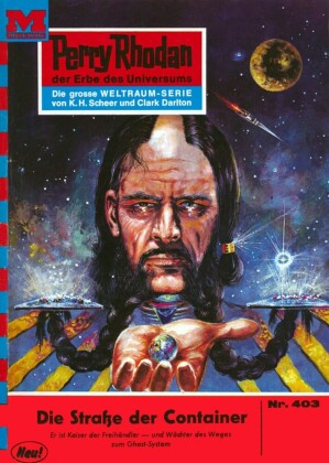 Perry Rhodan 403: Die Straße der Container