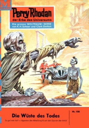 Perry Rhodan 108: Die Wüste des Todes