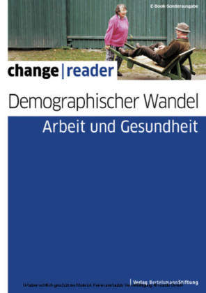 Demographischer Wandel - Arbeit und Gesundheit