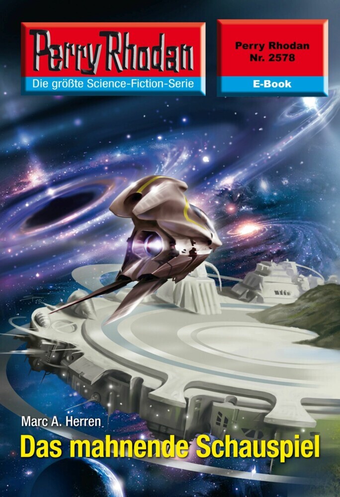Perry Rhodan 2578: Das mahnende Schauspiel main product photo