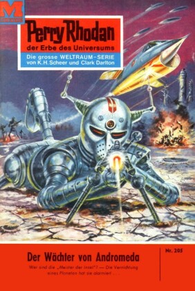 Perry Rhodan 205: Der Wächter von Andromeda