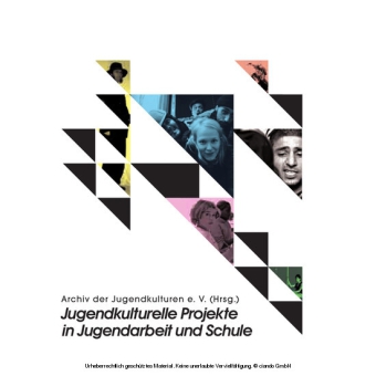 Jugendkulturelle Projekte in Jugendarbeit und Schule