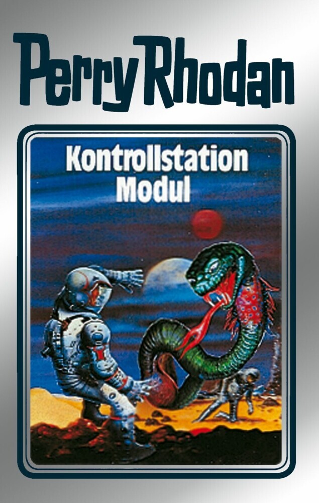 Perry Rhodan 26: Kontrollstation Modul (Silberband) main product photo