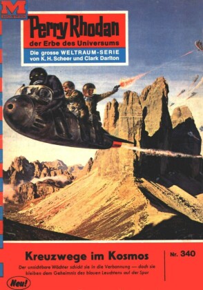 Perry Rhodan 340: Kreuzwege im Kosmos