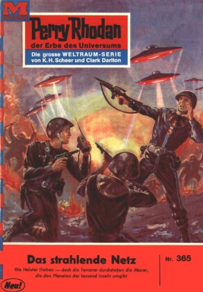 Perry Rhodan 365: Das strahlende Netz