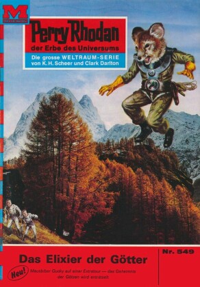 Perry Rhodan 549: Das Elixier der Götter