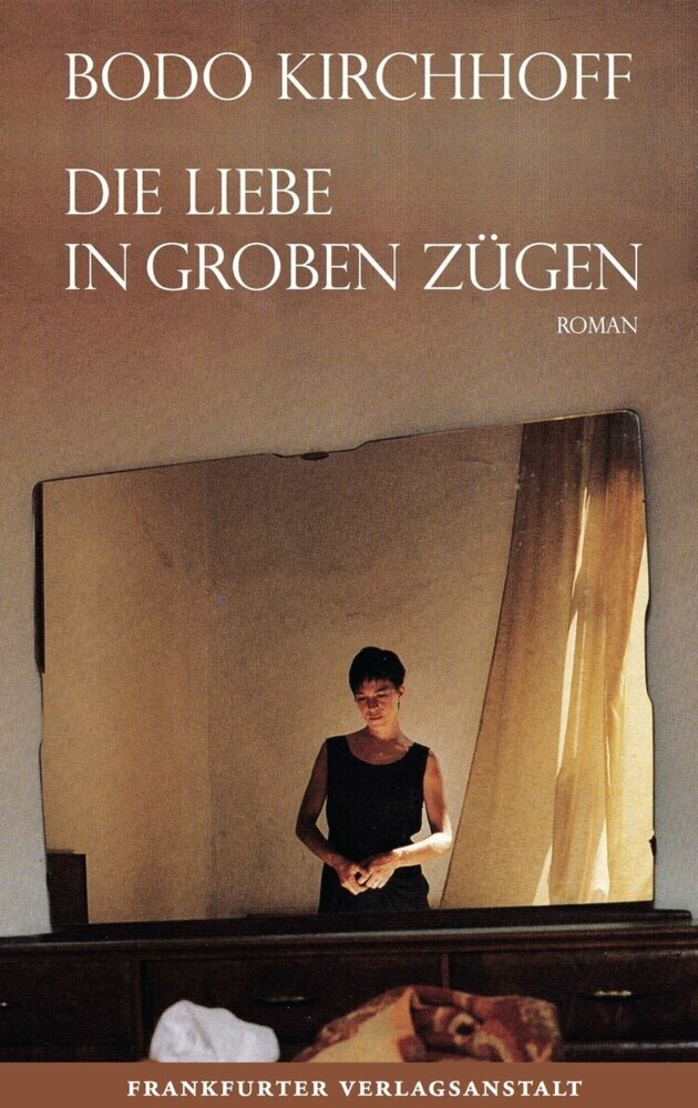 Die Liebe in groben Zügen main product photo