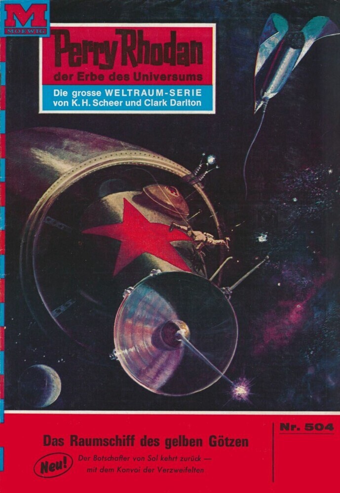 Perry Rhodan 504: Das Raumschiff der gelben Götzen main product photo