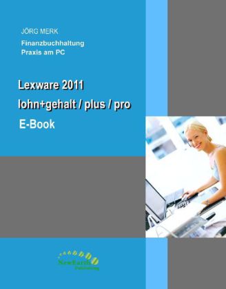 Lexware 2011 lohn+gehalt /plus /pro