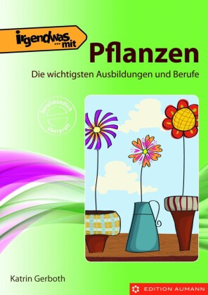 Irgendwas mit Pflanzen
