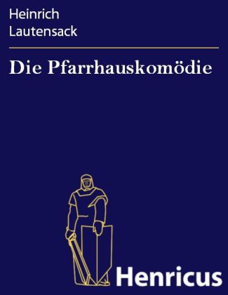 Die Pfarrhauskomödie