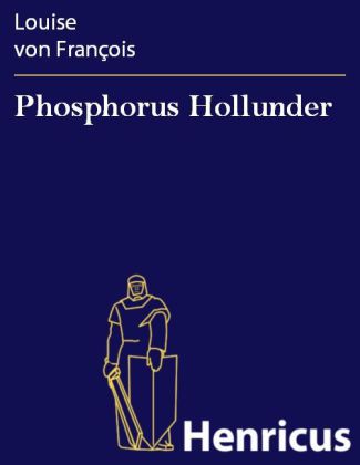 Phosphorus Hollunder