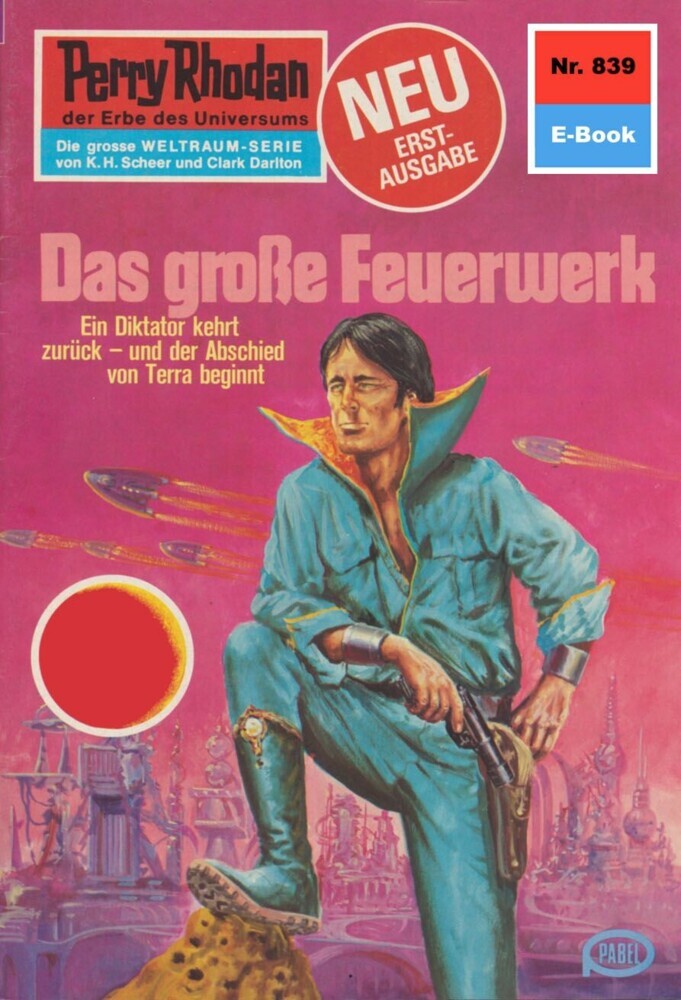 Perry Rhodan 839: Das große Feuerwerk main product photo