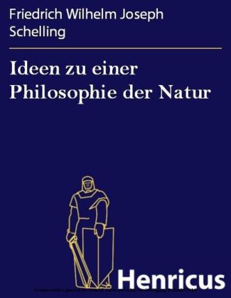 Ideen zu einer Philosophie der Natur