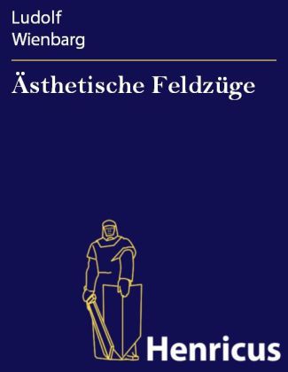 Ästhetische Feldzüge