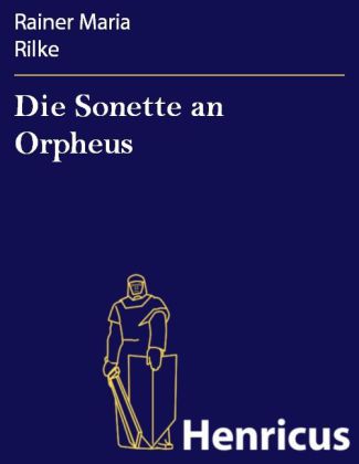 Die Sonette an Orpheus
