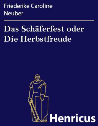 Das Schäferfest oder Die Herbstfreude