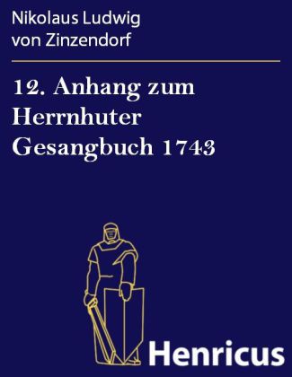 12. Anhang zum Herrnhuter Gesangbuch 1743 main product photo