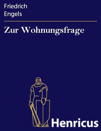 Zur Wohnungsfrage