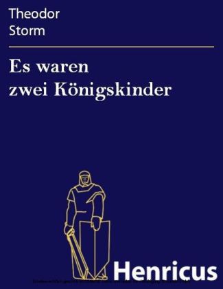 Es waren zwei Königskinder