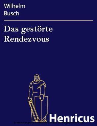 Das gestörte Rendezvous