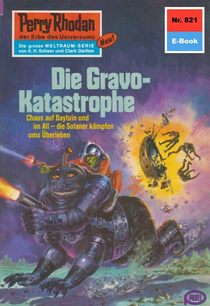 Perry Rhodan 821: Die Gravo-Katastrophe main product photo