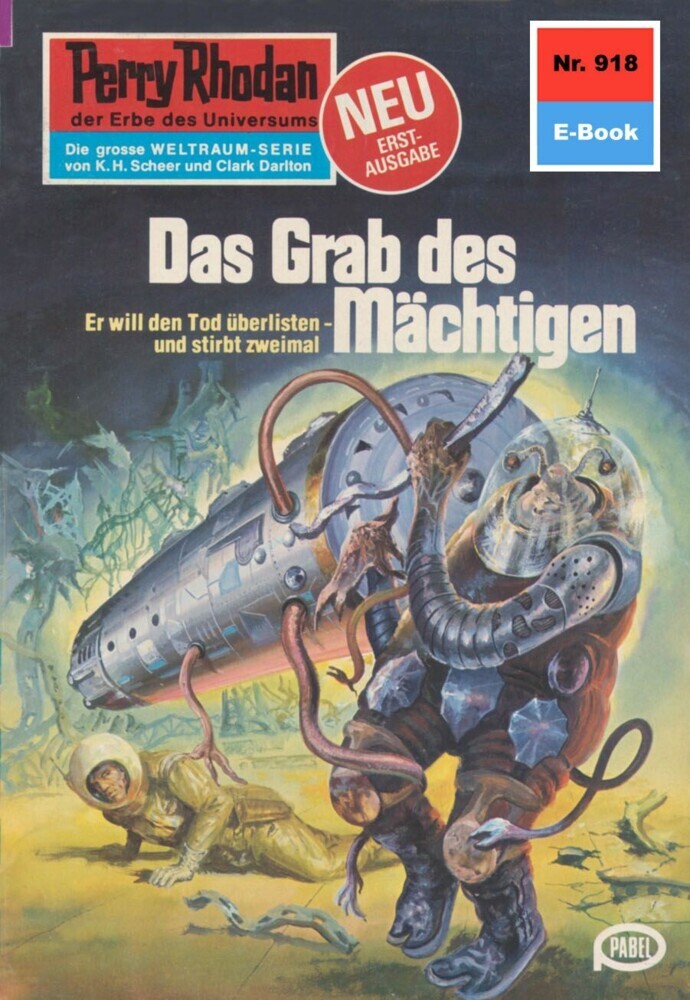 Perry Rhodan 918: Das Grab des Mächtigen main product photo