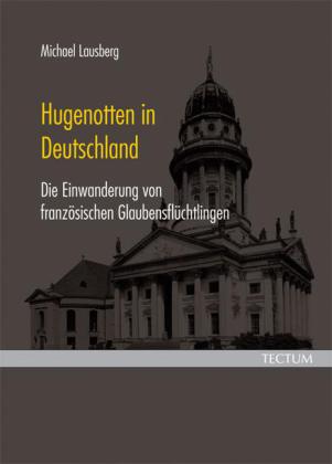 Hugenotten in Deutschland