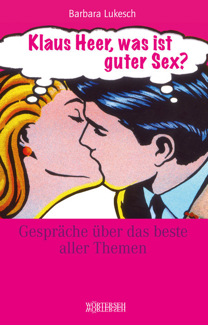 Klaus Heer, was ist guter Sex? main product photo