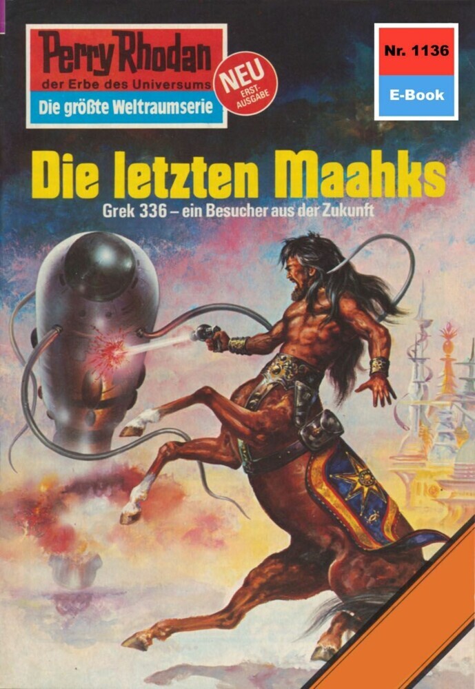 Perry Rhodan 1136: Die letzten Maahks main product photo