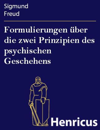 Formulierungen über die zwei Prinzipien des psychischen Geschehens