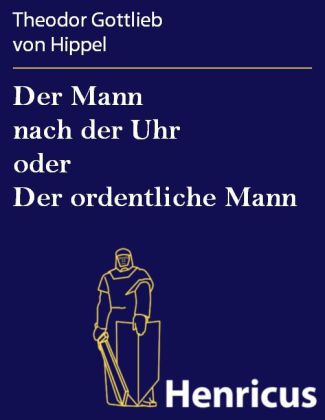 Der Mann nach der Uhr oder Der ordentliche Mann main product photo