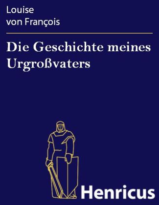 Die Geschichte meines Urgroßvaters