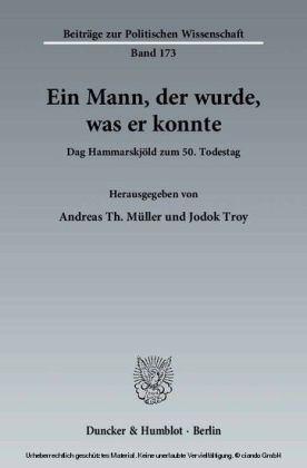 Ein Mann, der wurde, was er konnte.