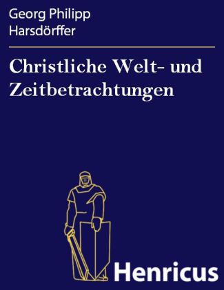 Christliche Welt- und Zeitbetrachtungen main product photo