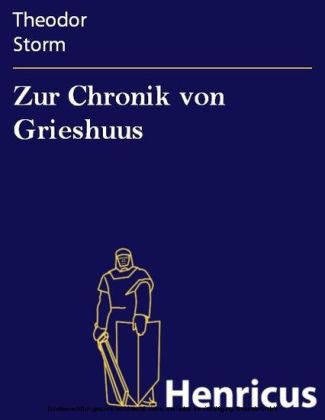 Zur Chronik von Grieshuus