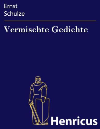 Vermischte Gedichte