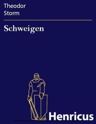 Schweigen